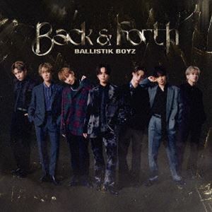 [送料無料] BALLISTIK BOYZ from EXILE TRIBE / Back ＆ Forth（3CD（スマプラ対応）） [CD]