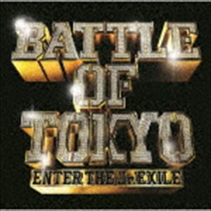 GENERATIONS，THE RAMPAGE，FANTASTICS，BALLISTIK BOYZ from EXILE TRIBE / BATTLE OF TOKYO 〜ENTER THE Jr.EXILE〜（通常盤／CD＋DVD