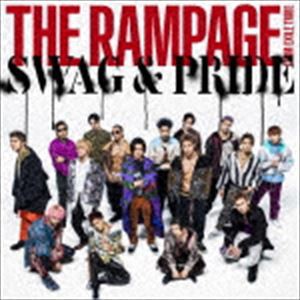 THE RAMPAGE from EXILE TRIBE / SWAG ＆ PRIDE（CD＋DVD） [CD]