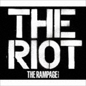 THE RAMPAGE from EXILE TRIBE / THE RIOT（CD＋2DVD） [CD]