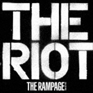 THE RAMPAGE from EXILE TRIBE / THE RIOT（CD＋Blu-ray） [CD]