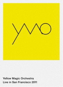 Yellow Magic Orchestra Live in San Francisco 2011 [Blu-ray]