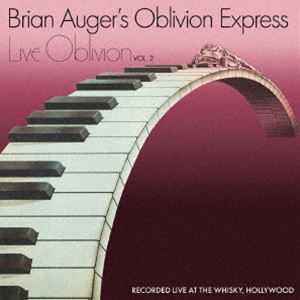 BRIAN AUGER’S OBLIVION EXPRESS / Live Oblivion Vol.2 [CD]