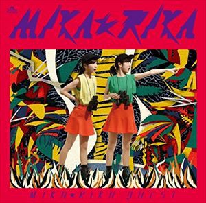 MIKA☆RIKA / MIKA☆RIKA QUEST [CD]