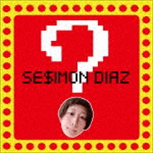 SE＄IMON DIAZ / Question? [CD]