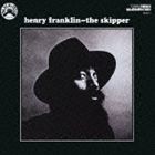 ヘンリー・フランクリン（b、fender and up-right bass） / ザ・スキッパー [CD]