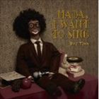 Bro.TOM / MADA，I WANT TO SING [CD]