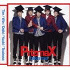 PrizmaX / take me（FTW盤） [CD]