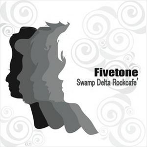 Swamp Delta Rockcafe’ / Fivetone [CD]