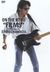 浜田省吾／ON THE ROAD ”FILMS” [DVD]