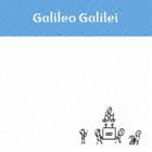 Galileo Galilei / 明日へ（通常盤） [CD]