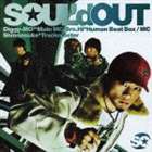 SOUL’d OUT / To All Tha Dreamers（シングル） [CD]