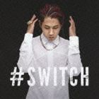 SHUN / ＃SWITCH [CD]