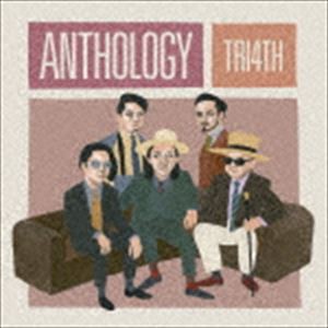 TRI4TH / ANTHOLOGY（通常盤） [CD]