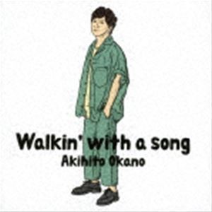 岡野昭仁 / Walkin’ with a song（初回生産限定盤A／CD＋Blu-ray） [CD]