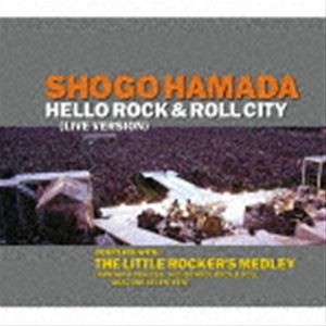 浜田省吾 / HELLO ROCK ＆ ROLL CITY [CD]