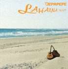 DEPAPEPE / ラハイナ [CD]