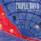TRIPLE BOND / TRIPLE BOND [CD]