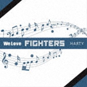HARTY / We Love FIGHTERS [CD]