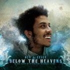 ブルー＆エグザイル / BELOW THE HEAVENS [CD]