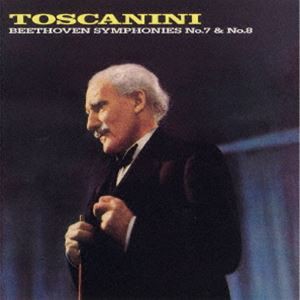 アルトゥーロ・トスカニーニ（cond） / ベートーヴェン：交響曲第7番・第8番（Blu-specCD2） [CD]