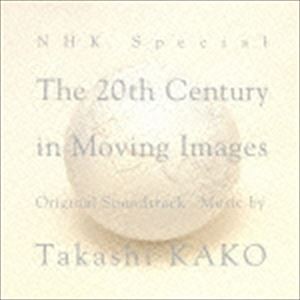 加古隆（音楽） / NHKスペシャル「映像の世紀」オリジナル・サウンドトラック（Blu-specCD2） [CD]