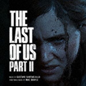 (オリジナル・サウンドトラック) THE LAST OF US PART II オリジナル・サウンドトラック [CD]