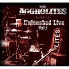 ジ・アグロライツ / UNLEASHED LIVE Vol.1 [CD]