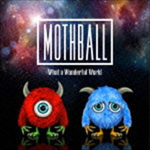 MOTHBALL / What a Wonderful World [CD]