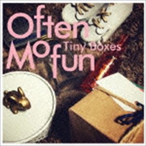 often mofun / Tiny Boxes〜タイニー・ボックス〜 [CD]