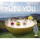 ゆず / YUZU YOU ［2006-2011］ [CD]