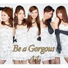 M / Be a Gorgeous（Type B） [CD]
