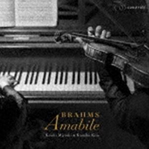 Brahms -Amabile- [CD]