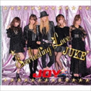 JOY☆ / Everlasting Love／JUKE [CD]