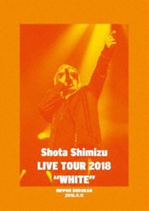 清水翔太／LIVE TOUR 2018”WHITE” [DVD]