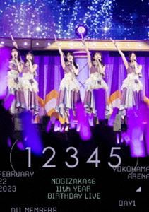 乃木坂46／11th YEAR BIRTHDAY LIVE DAY1 ALL MEMBERS（通常盤） [DVD]