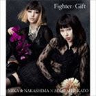 中島美嘉×加藤ミリヤ / Fighter／Gift（通常盤／Miliyah盤） [CD]