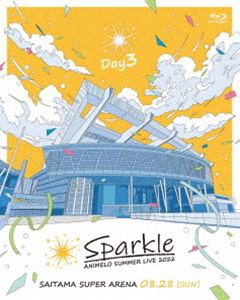 Animelo Summer Live 2022 -Sparkle- DAY3 [Blu-ray]