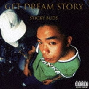 STICKY BUDS / GET DREAM STORY [CD]