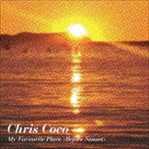 クリス・ココ / My Favourite Place（Before Sunset） [CD]