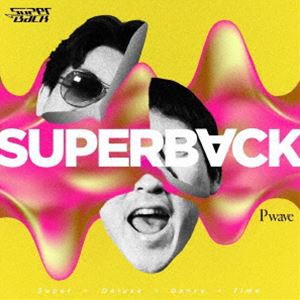 [送料無料] SuperBack / P wave [CD]
