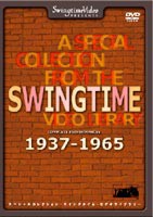 A SPECIAL COLLECTION FROM THE SWINGTIME VIDEO LIBRARY COMPLETE PERFORMANCES 1937〜1965 [DVD]