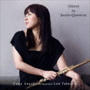 佐々木優花 with Lew Tabackin / Ghost in Saint-Quentin [CD]