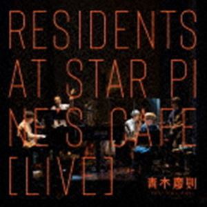 青木慶則 / Residents at Star Pine’s Cafe [CD]