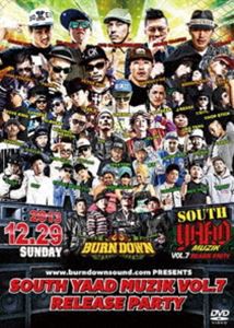 SOUTH YAAD MUZIK vol.7 RELEASE PARTY [DVD]