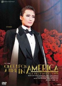 雪組宝塚大劇場公演 ミュージカル 『ONCE UPON A TIME IN AMERICA』 [DVD]