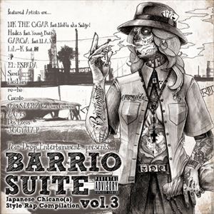 BARRiO SUiTE -JAPANESE CHICANO STYLE VOL.3（スペシャルプライス盤） [CD]