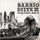 BARRiO SUiTE -JAPANESE CHICANO STYLE VOL.4（スペシャルプライス盤） [CD]