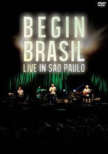 BEGIN／BEGIN BRASIL-LIVE IN SAO PAULO [DVD]