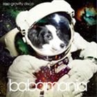 babamania / Zero Gravity Disco [CD]